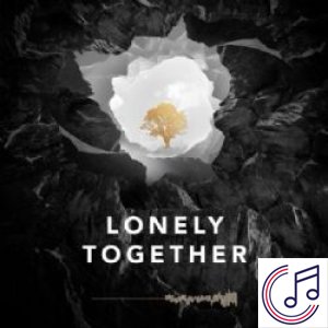 Lonely Together albüm kapak resmi